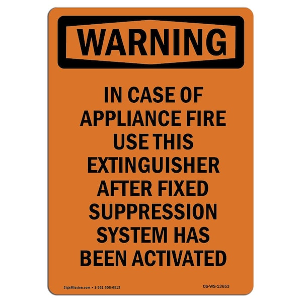OSHA WARNING Sign, In Case Of Appliance Fire, 10in X 7in Aluminum, 7" W, 10" L, Portrait